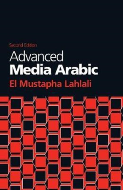 Advanced Media Arabic  Second Edition