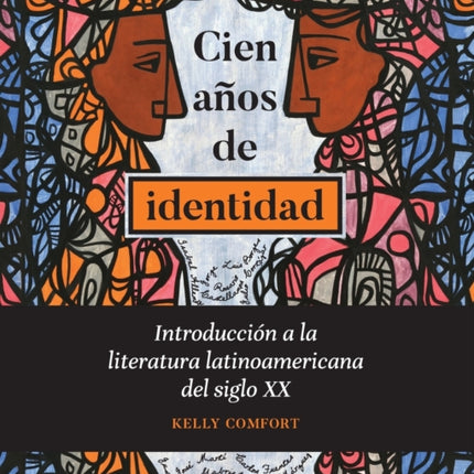 Cien años de identidad: Introducción a la