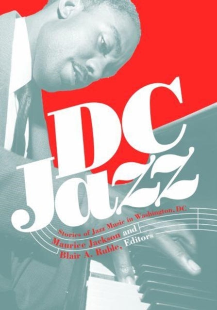 DC Jazz: Stories of Jazz Music in Washington, DC