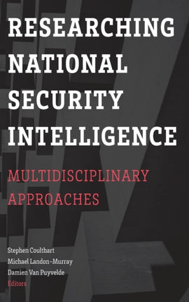 Researching National Security Intelligence:
