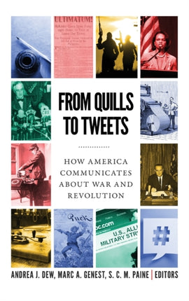 From Quills to Tweets: How America Communicates