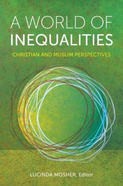 A World of Inequalities: Christian and Muslim