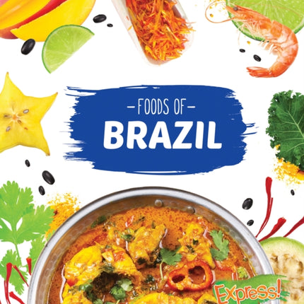 Foods of Brazil