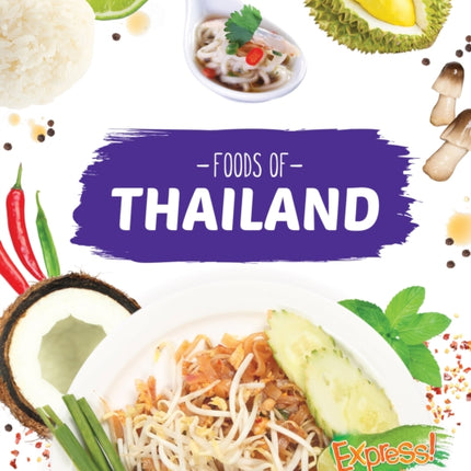 Foods of Thailand