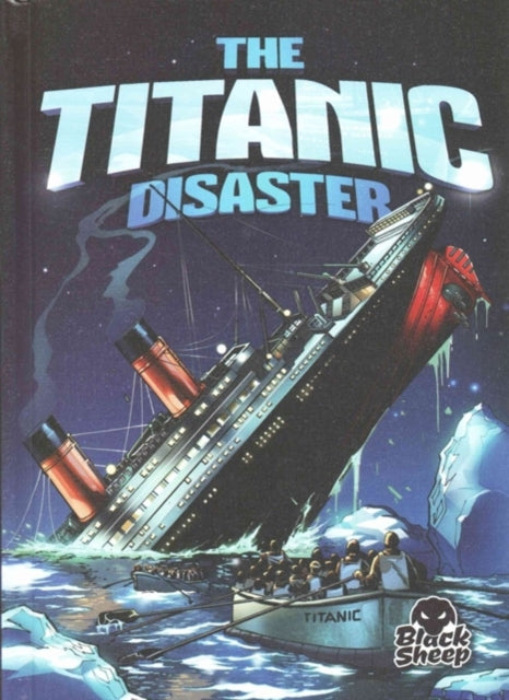 The Titanic Disaster