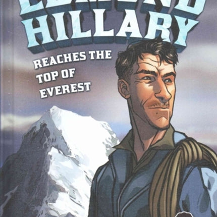 Edmund Hillary Reaches the Top of Everest