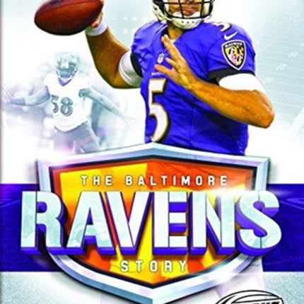 The Baltimore Ravens Story