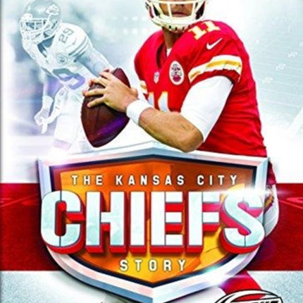 The Kansas City Chiefs Story