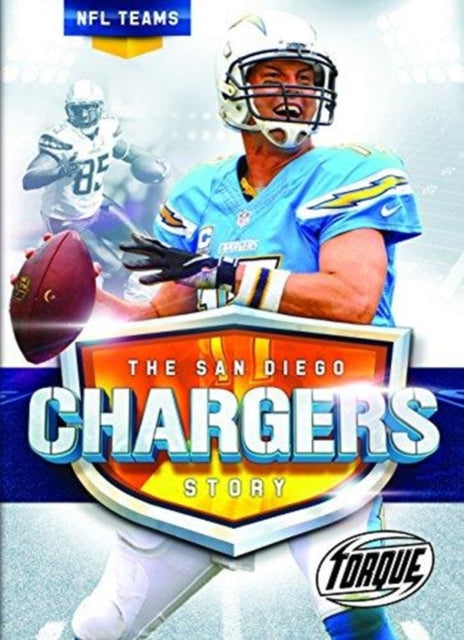 The San Diego Chargers Story