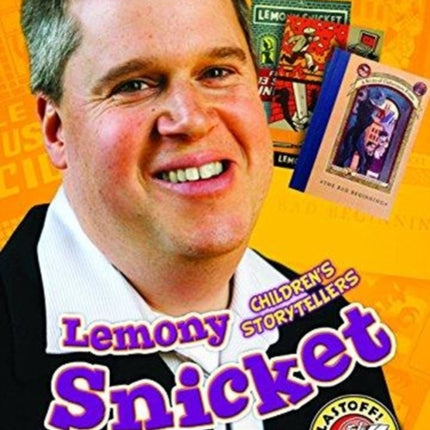 Lemony Snicket: Children's Storytellers