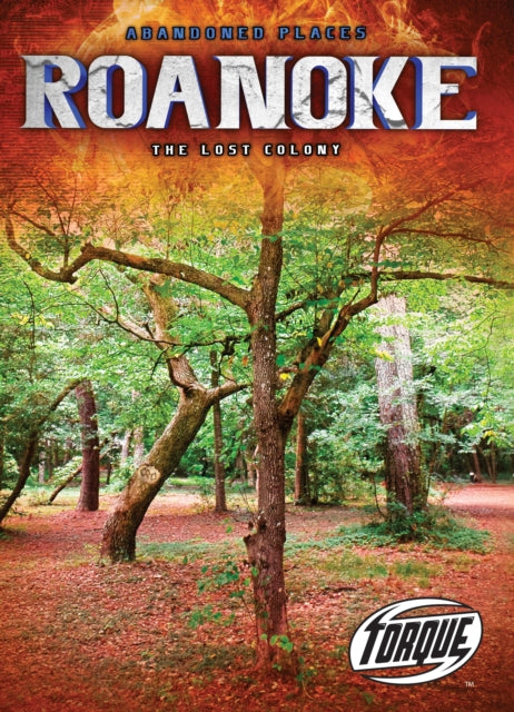 Roanoke: The Lost Colony