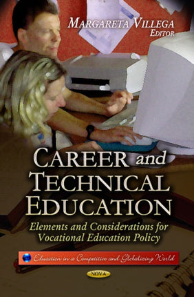 Career & Technical Education: Elements &