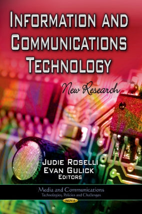 Information & Communications Technology: New Research