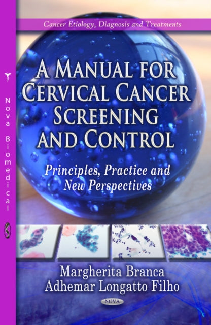 Manual for Cervical Cancer Screening & Control: