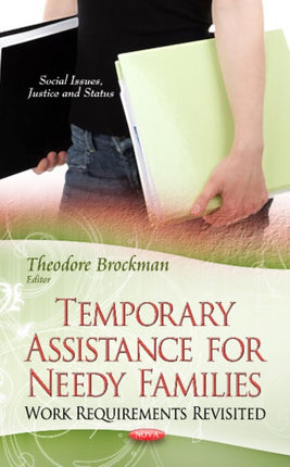 Temporary Assistance for Needy Families: Work Requirements Revisited