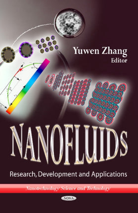 Nanofluids: Research, Development & Applications