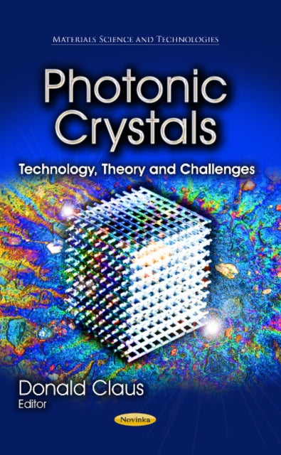 Photonic Crystals: Technology, Theory & Challenges