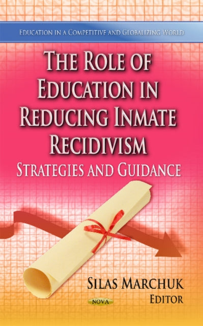 Role of Education in Reducing Inmate Recidivism: