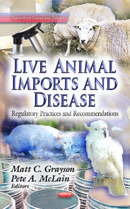 Live Animal Imports & Disease: Regulatory