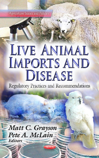 Live Animal Imports & Disease: Regulatory