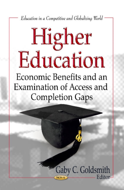 Higher Education: Economic Benefits & an