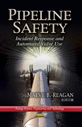 Pipeline Safety: Incident Response & Automated Valve Use