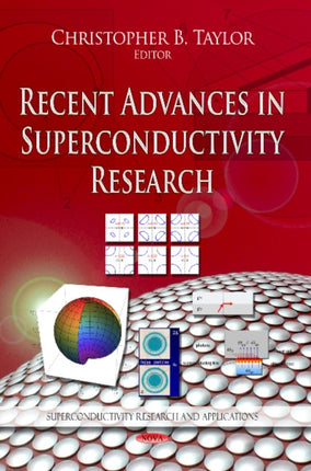 Recent Advances in Superconductivity Research