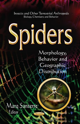 Spiders: Morphology, Behavior & Geographic Distribution