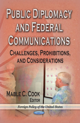 Public Diplomacy & Federal Communications: