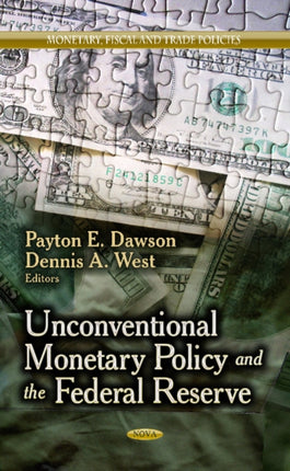 Unconventional Monetary Policy & the Federal