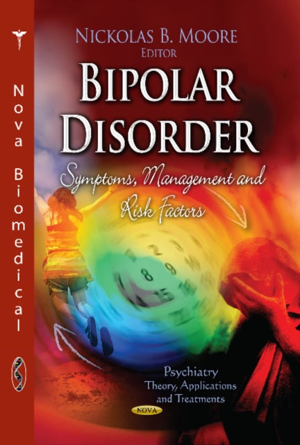 Bipolar Disorder: Symptoms, Management & Risk Factors