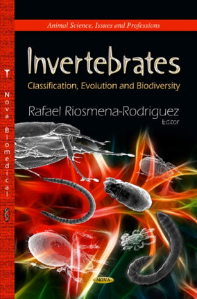 Invertebrates: Classification, Evolution & Biodiversity