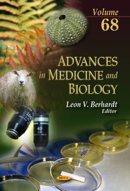 Advances in Medicine & Biology: Volume 68