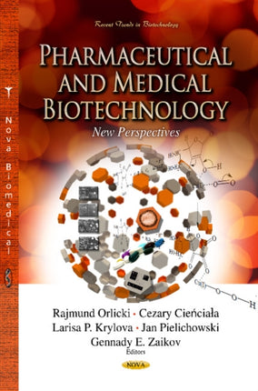 Pharmaceutical & Medical Biotechnology: New Perspectives