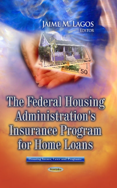 Federal Housing Administration's Insurance