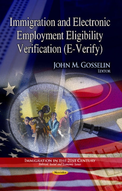 Immigration & Electronic Employment Eligibility