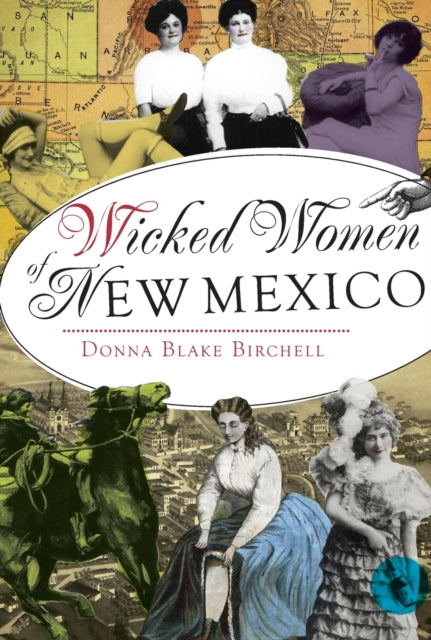 Wicked Women of New Mexico