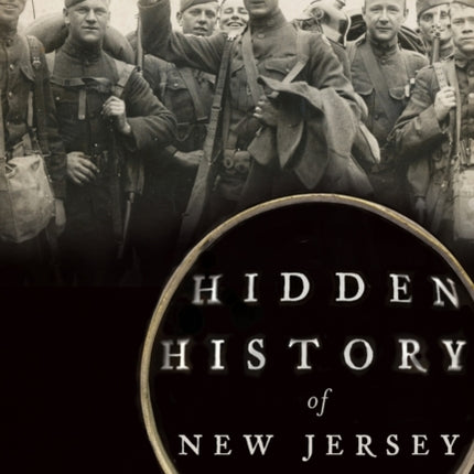 Hidden History of New Jersey at War