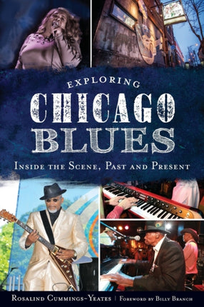 Exploring Chicago Blues Inside the Scene Past and