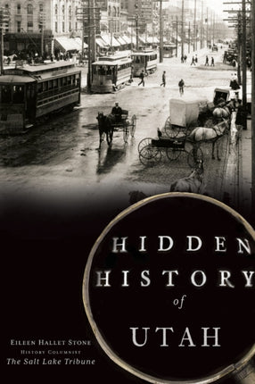 Hidden History of Utah