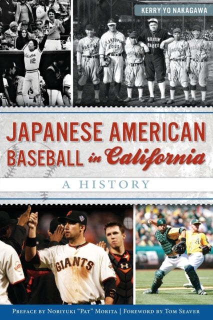 Japanese American Baseball in California A History