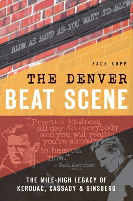 The Denver Beat Scene The MileHigh Legacy of