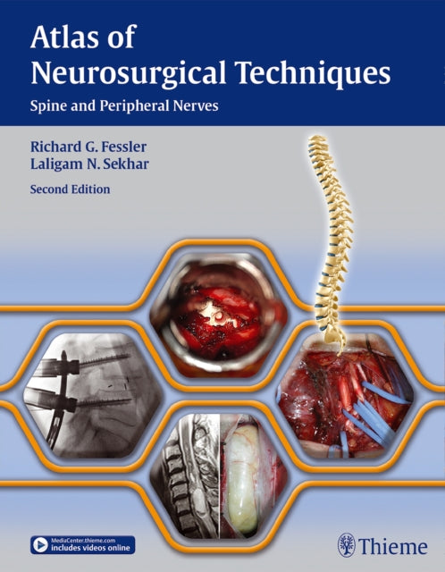 Atlas of Neurosurgical Techniques: Spine and Peripheral Nerves