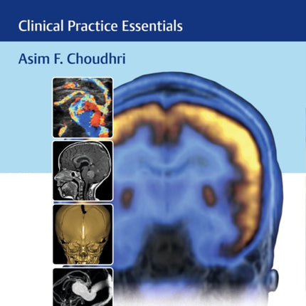 Pediatric Neuroradiology: Clinical Practice Essentials