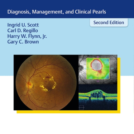 Vitreoretinal Disease: Diagnosis, Management, and Clinical Pearls