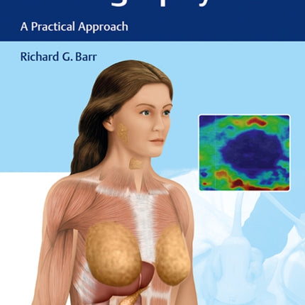 Elastography: A Practical Approach