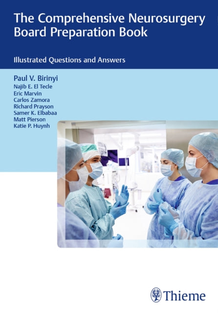 The Comprehensive Neurosurgery Board Preparation Book: Illustrated Questions and Answers