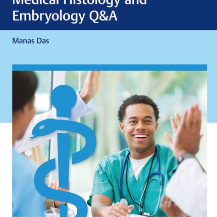 Thieme Test Prep for the USMLE®: Medical Histology and Embryology Q&A