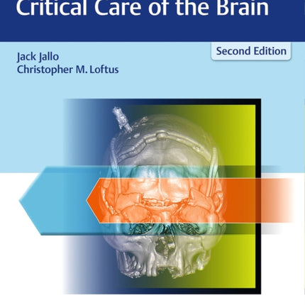 Neurotrauma and Critical Care of the Brain