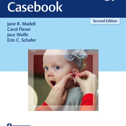 Pediatric Audiology Casebook